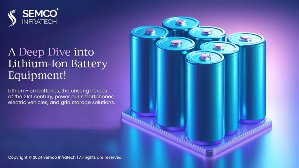 A Deep Dive into Lithium-ion Battery Equipment 6 139e36 97248a98ccf247f7ab47f76358924ce5mv2 1