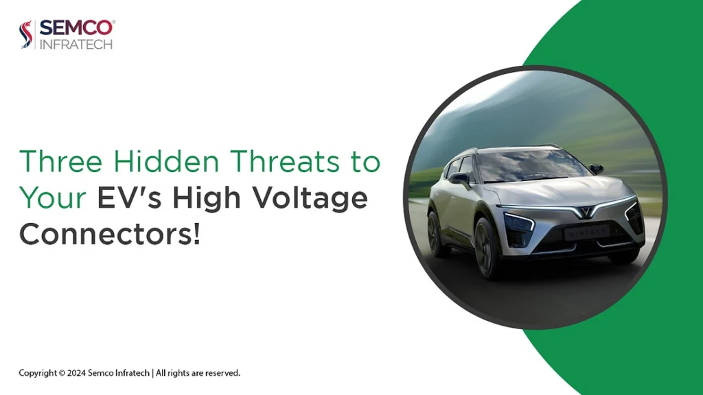 Three Hidden Threats to Your EV's High-Voltage Connectors 7 139e36 c8a2c22156f24023a08a278fbc5d8481mv2